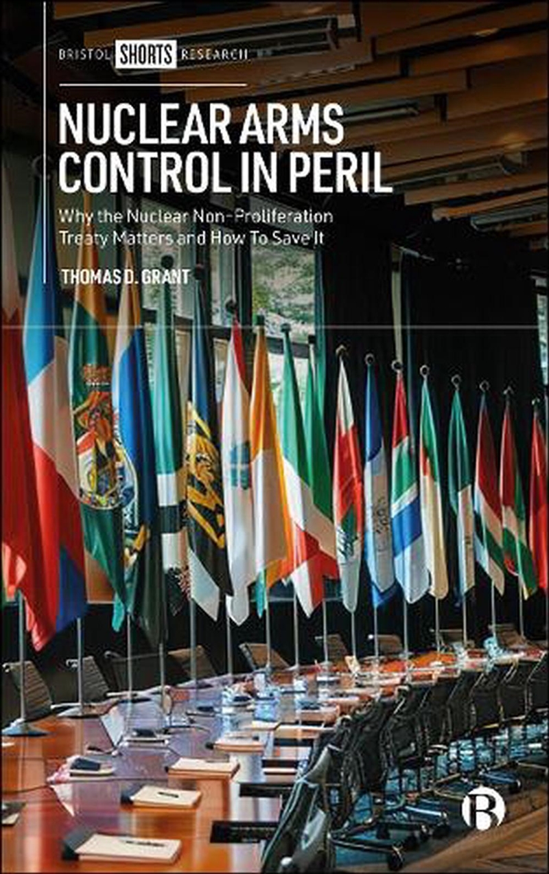 Nuclear Arms Control In Peril/Product Detail/Politics & Government