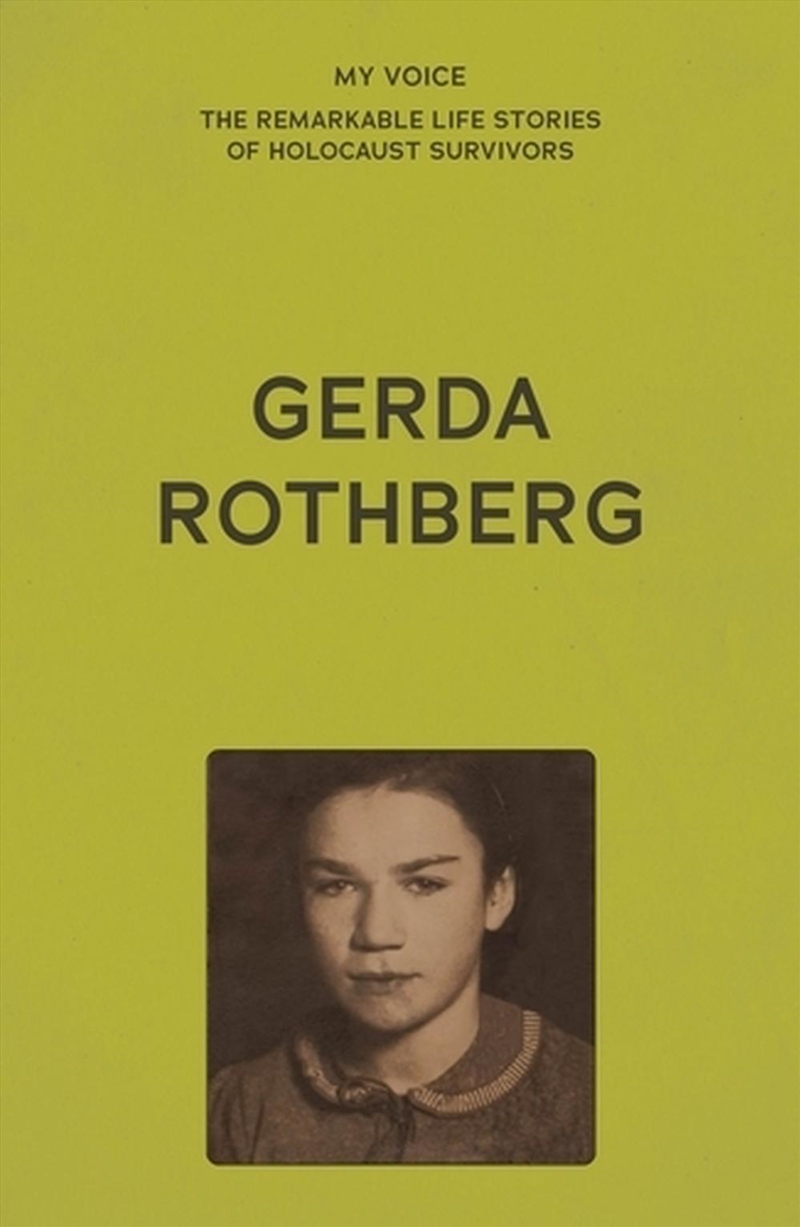 My Voice: Gerda Rothberg/Product Detail/History