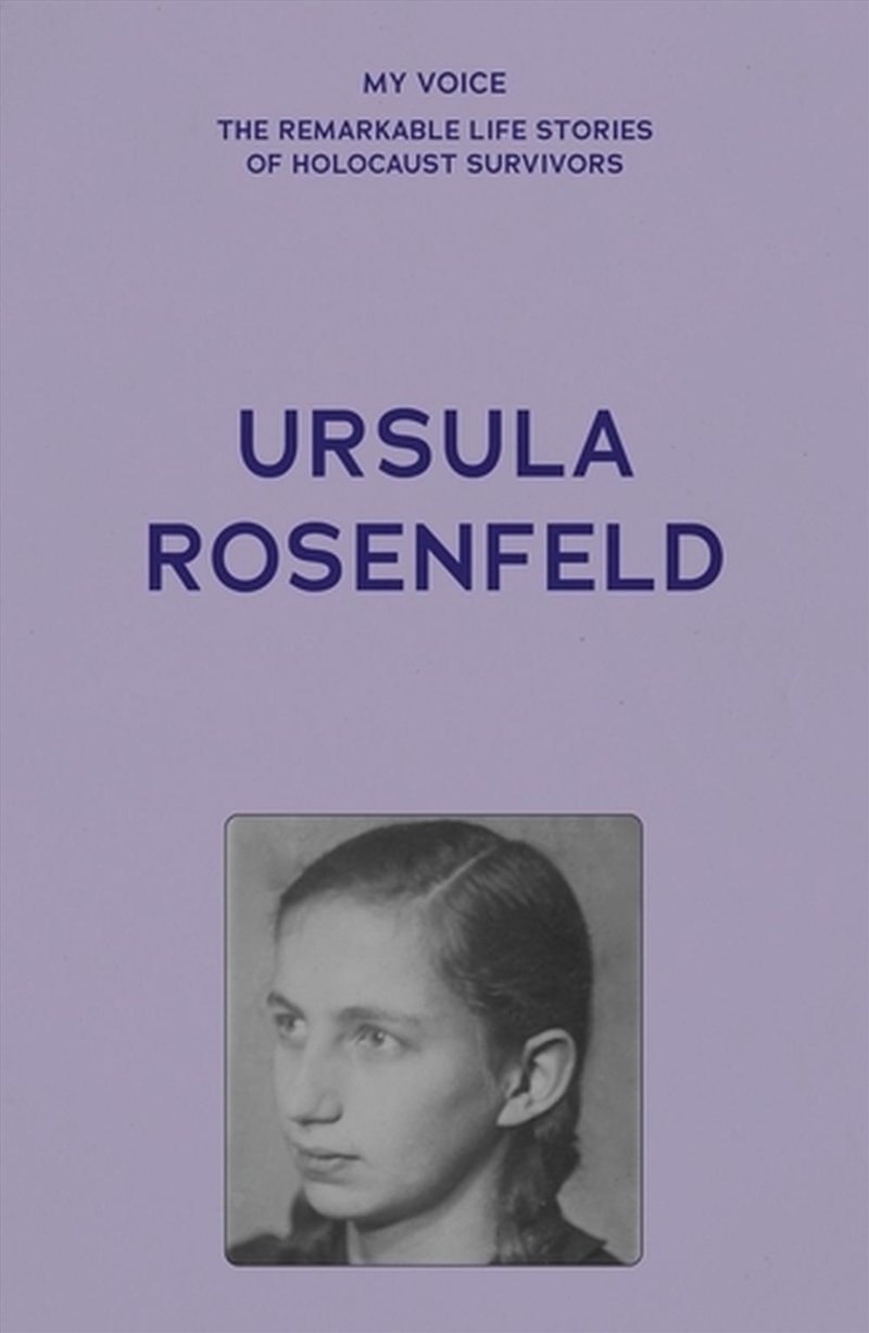 My Voice: Ursula Rosenfeld/Product Detail/History