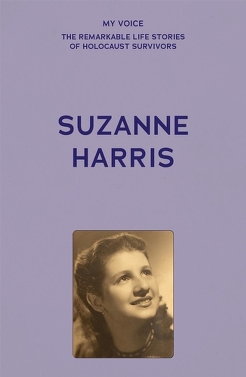 My Voice: Suzanne Harris/Product Detail/History