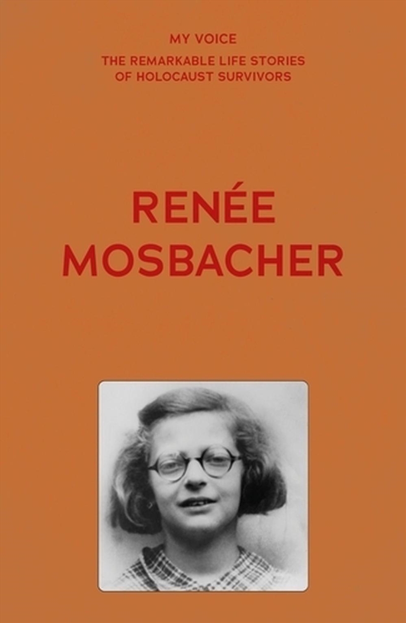 My Voice: Rene Mosbacher/Product Detail/History