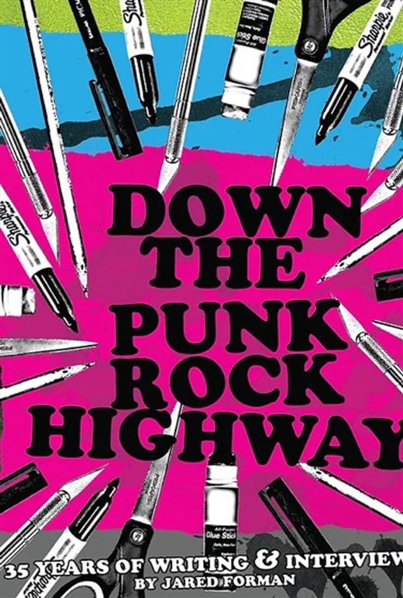 Down The Punk Rock Highway: 35 Years Of Writing & Interviews/Product Detail/Arts & Entertainment