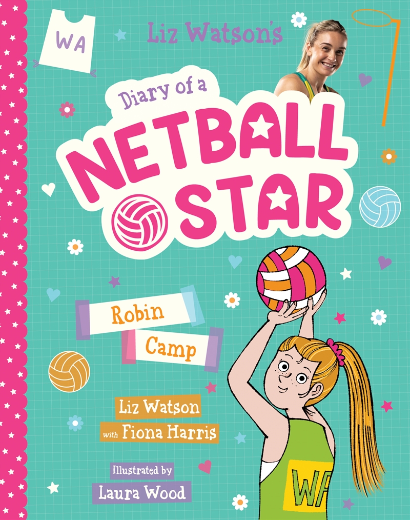 Robin Camp (Diary of a Netball Star #5)/Product Detail/Childrens Fiction Books