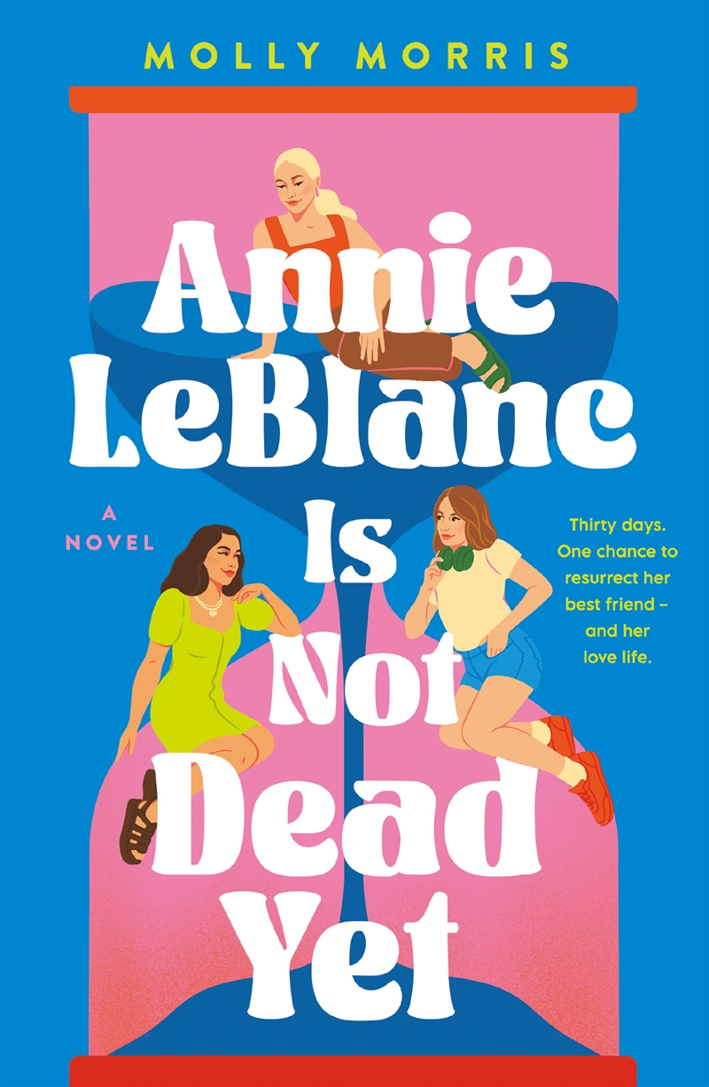 Annie LeBlanc Is Not Dead Yet/Product Detail/Young Adult Fiction