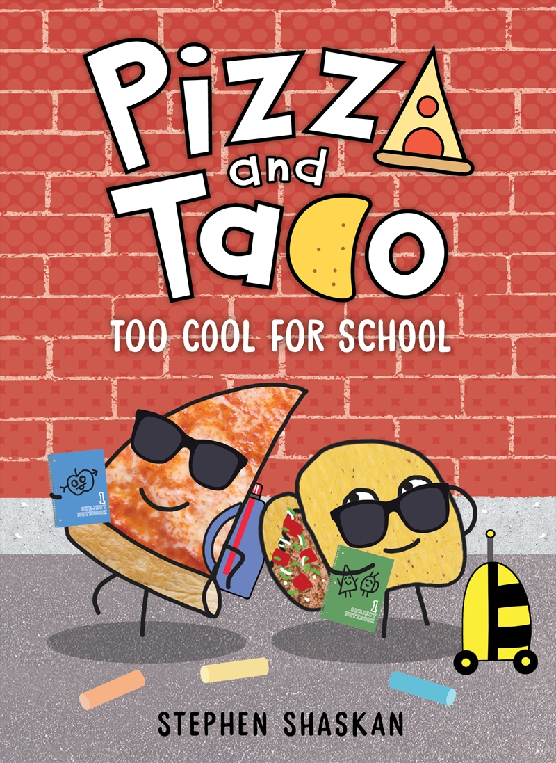 Too Cool for School (Pizza and Taco #5)/Product Detail/Graphic Novels