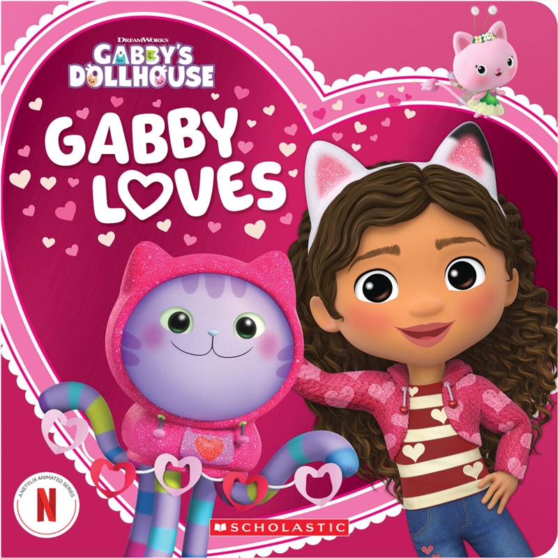 Gabby Loves (DreamWorks: Gabby's Dollhouse)/Product Detail/Early Childhood Fiction Books