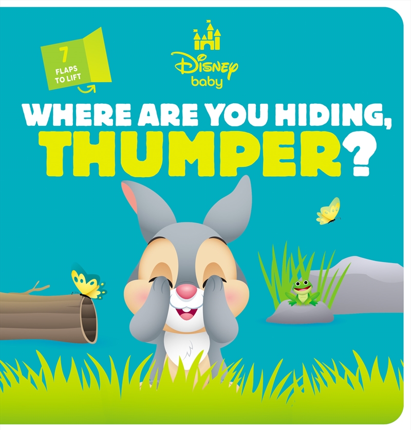 Where are you Hiding, Thumper? (Disney Baby: Lift-the-Flap)/Product Detail/Early Childhood Fiction Books