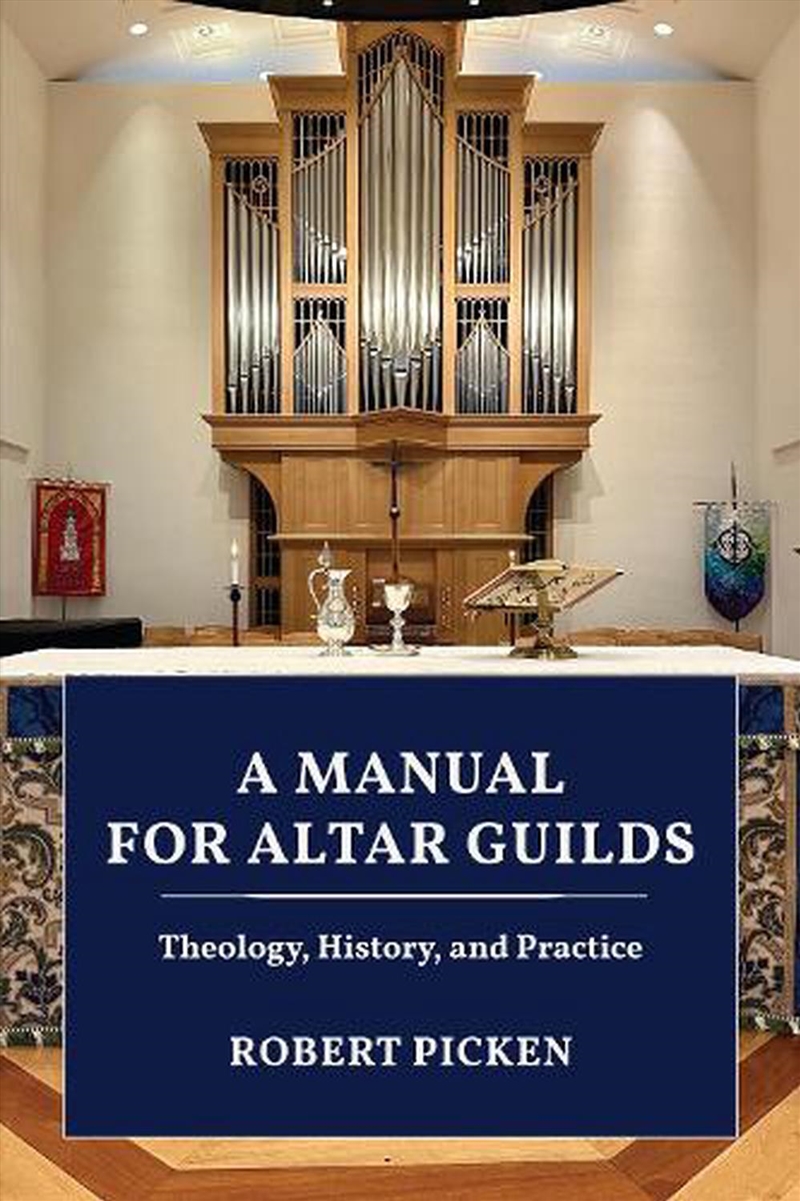 A Manual For Altar Guilds/Product Detail/Religion & Beliefs