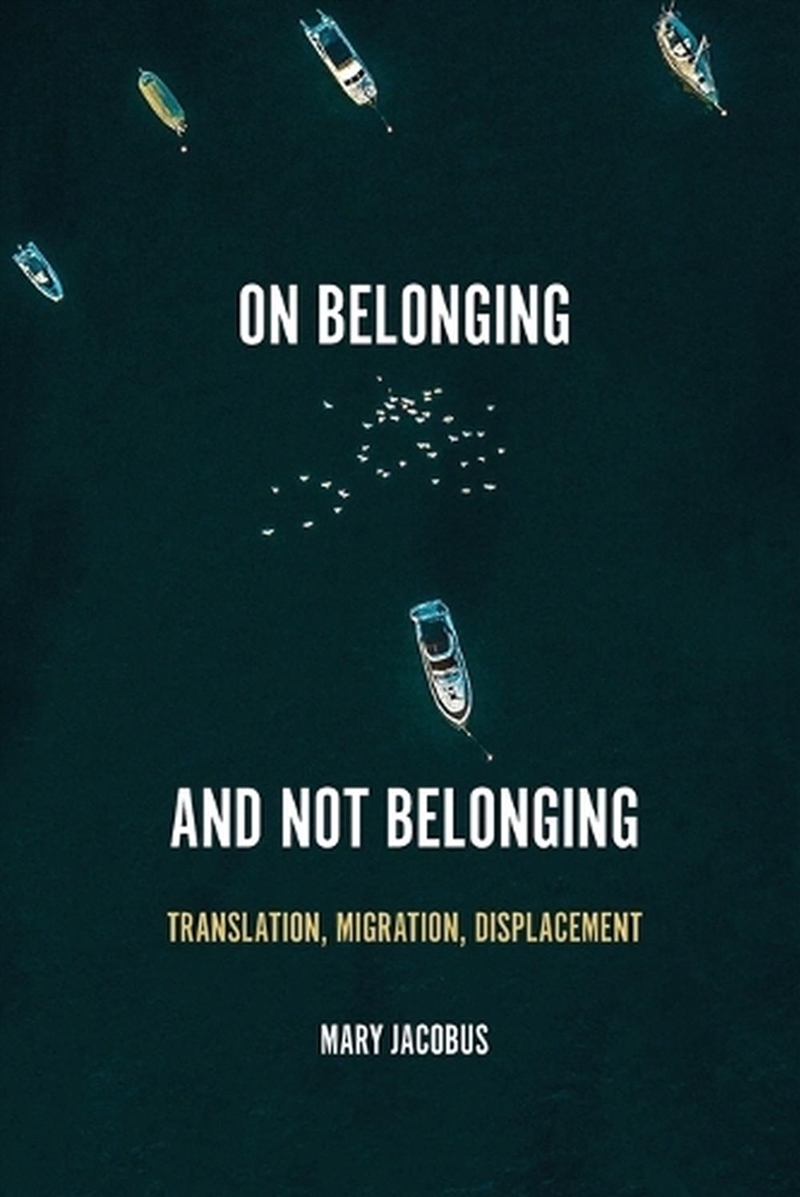 On Belonging And Not Belonging/Product Detail/Language & Linguistics