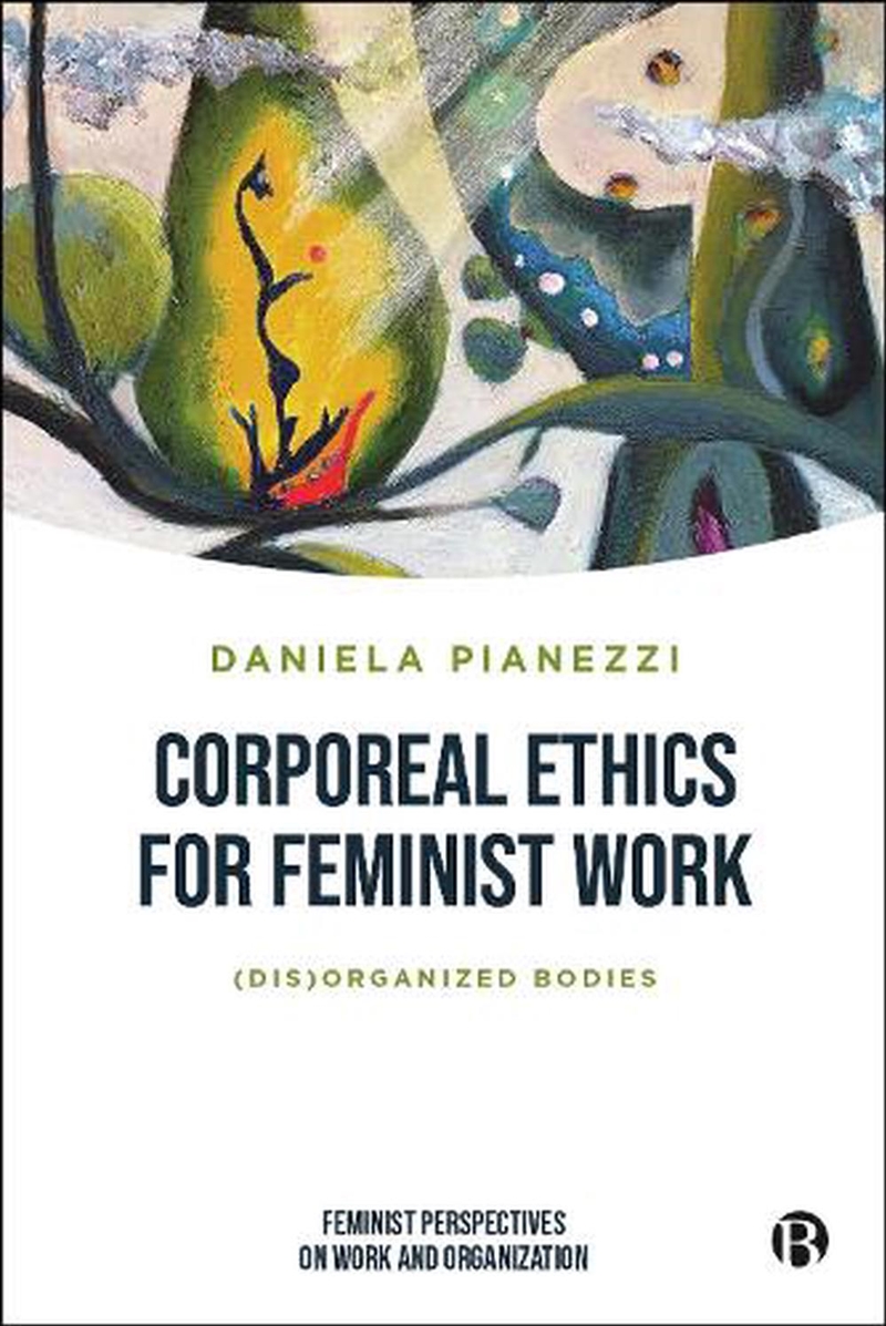 Corporeal Ethics For Feminist/Product Detail/Business Leadership & Management