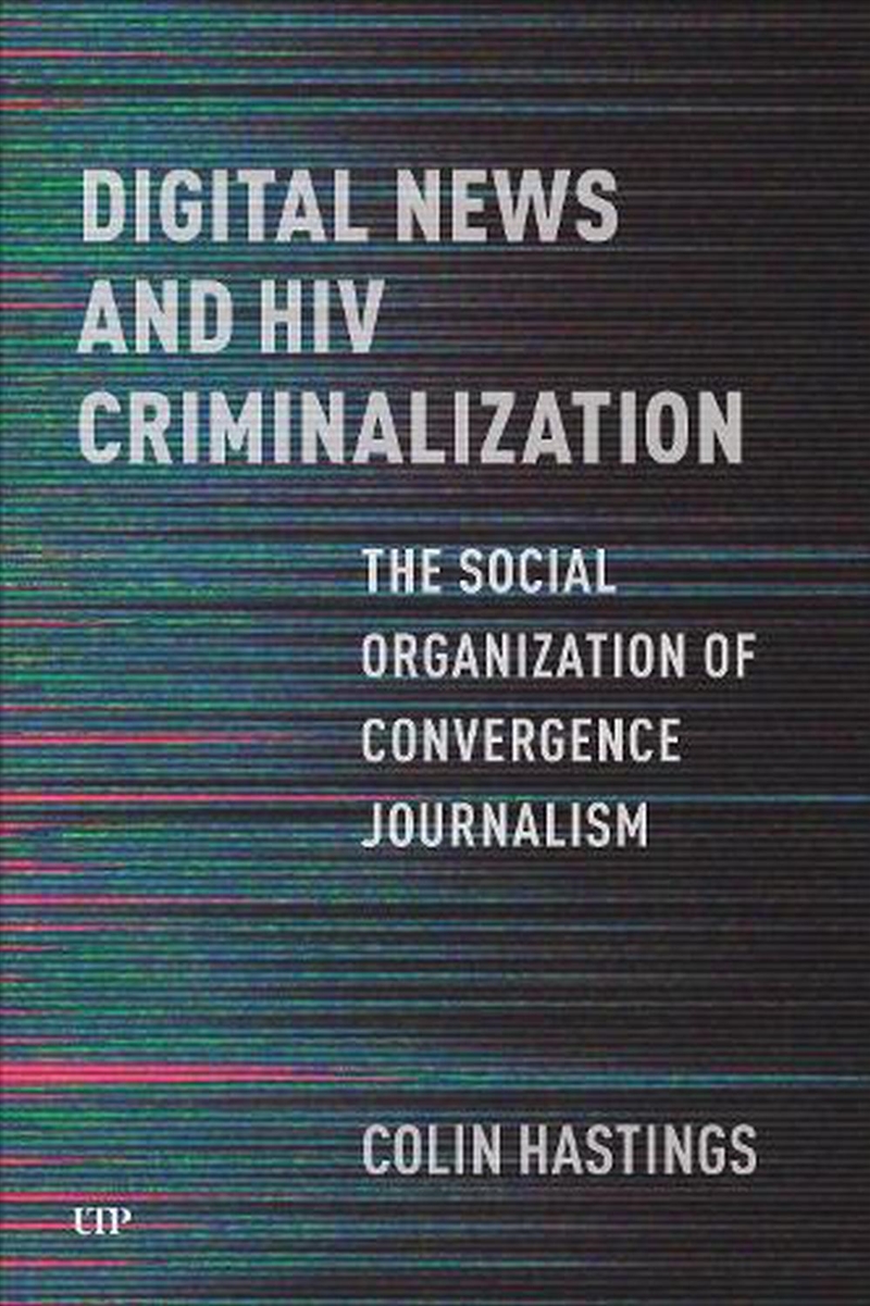 Digital News And Hiv Criminali/Product Detail/Society & Culture