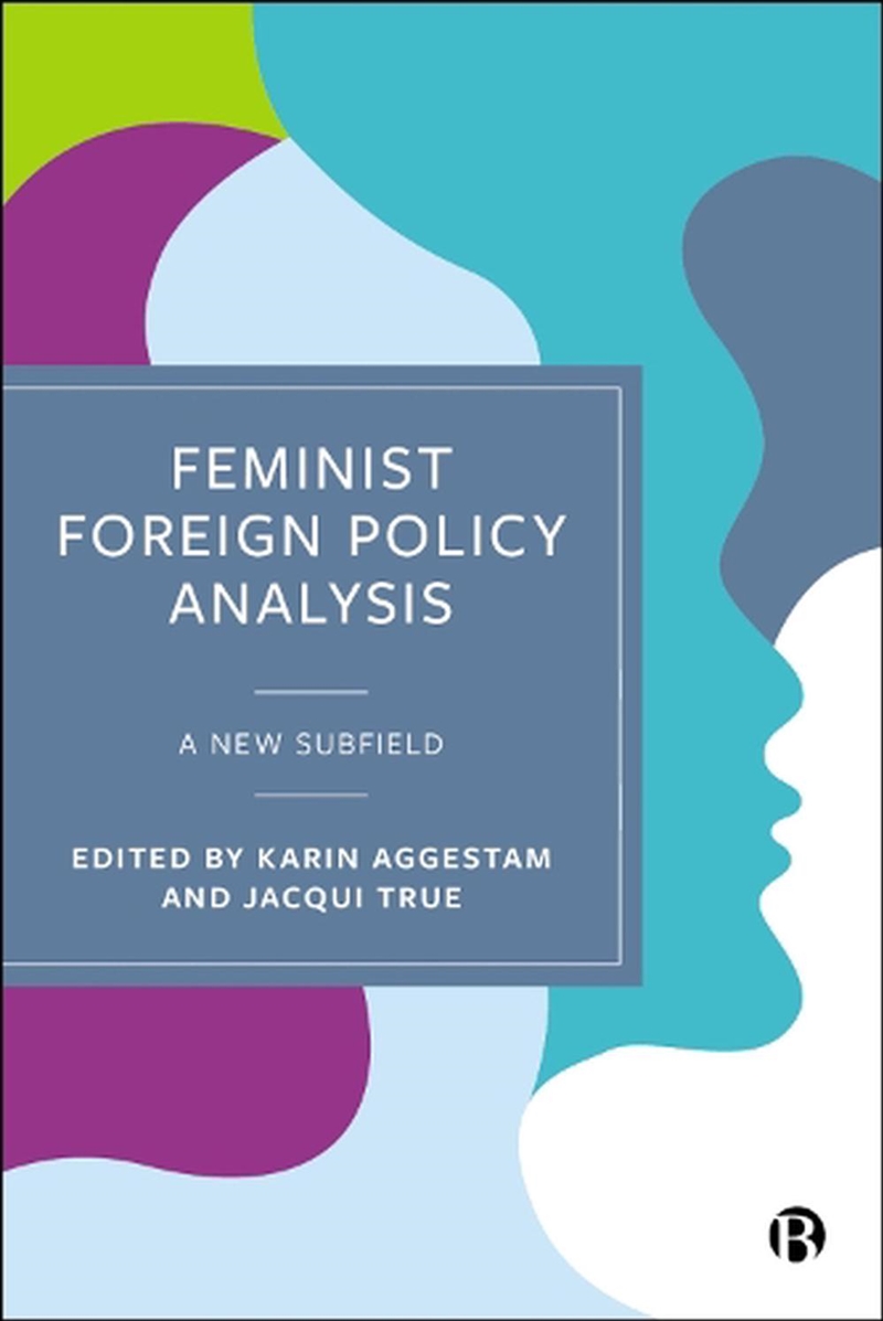 Feminist Foreign Policy Analys/Product Detail/Politics & Government