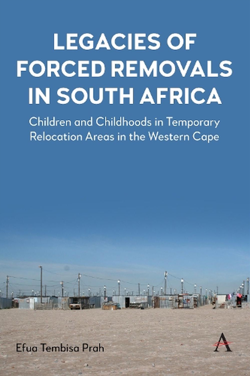 Legacies Of Forced Removals In/Product Detail/Politics & Government