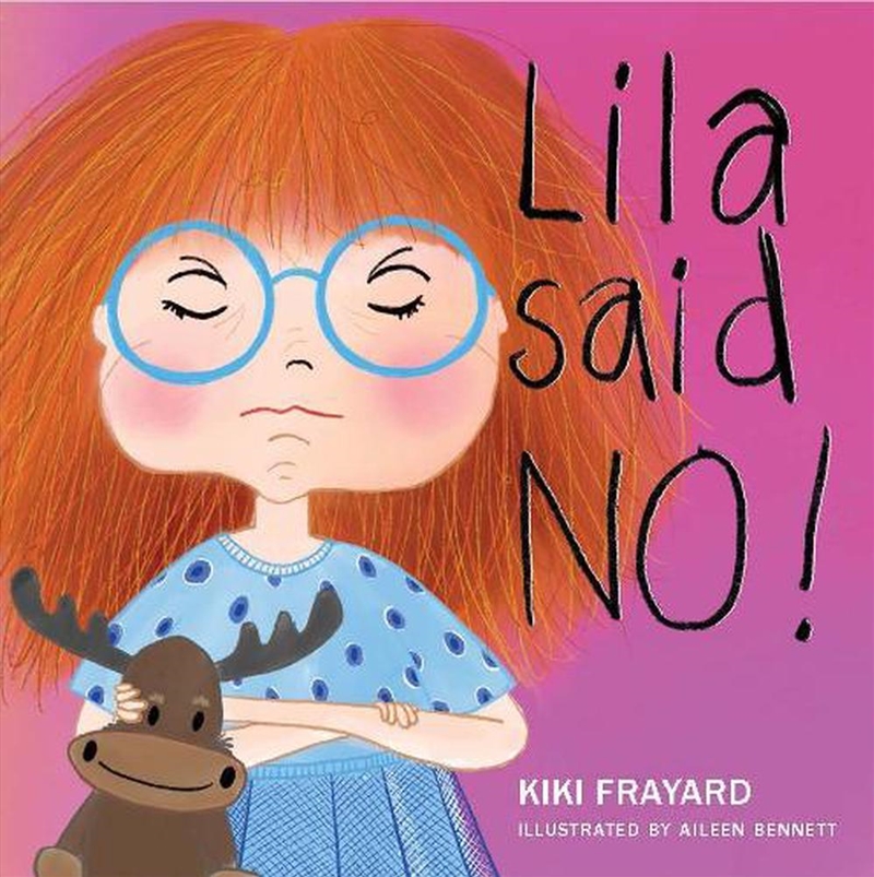 Lila Said No/Product Detail/Early Childhood Fiction Books