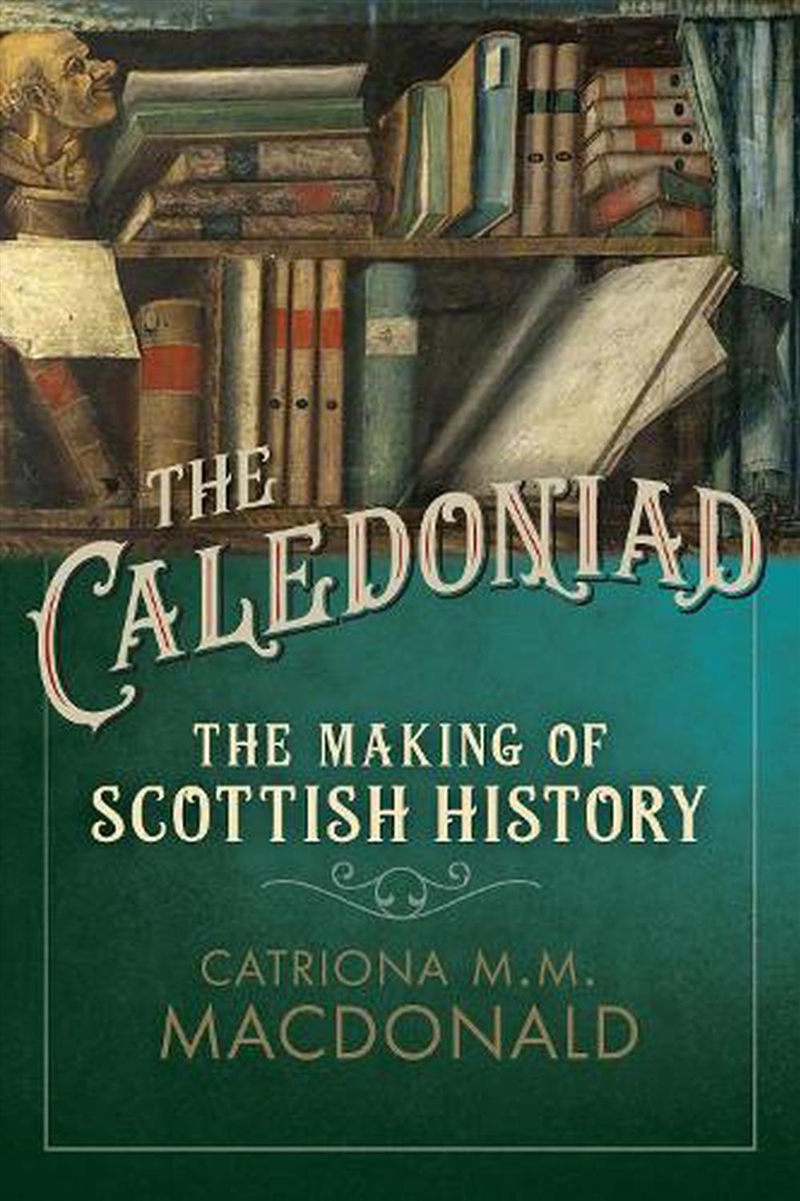 The Caledoniad/Product Detail/History