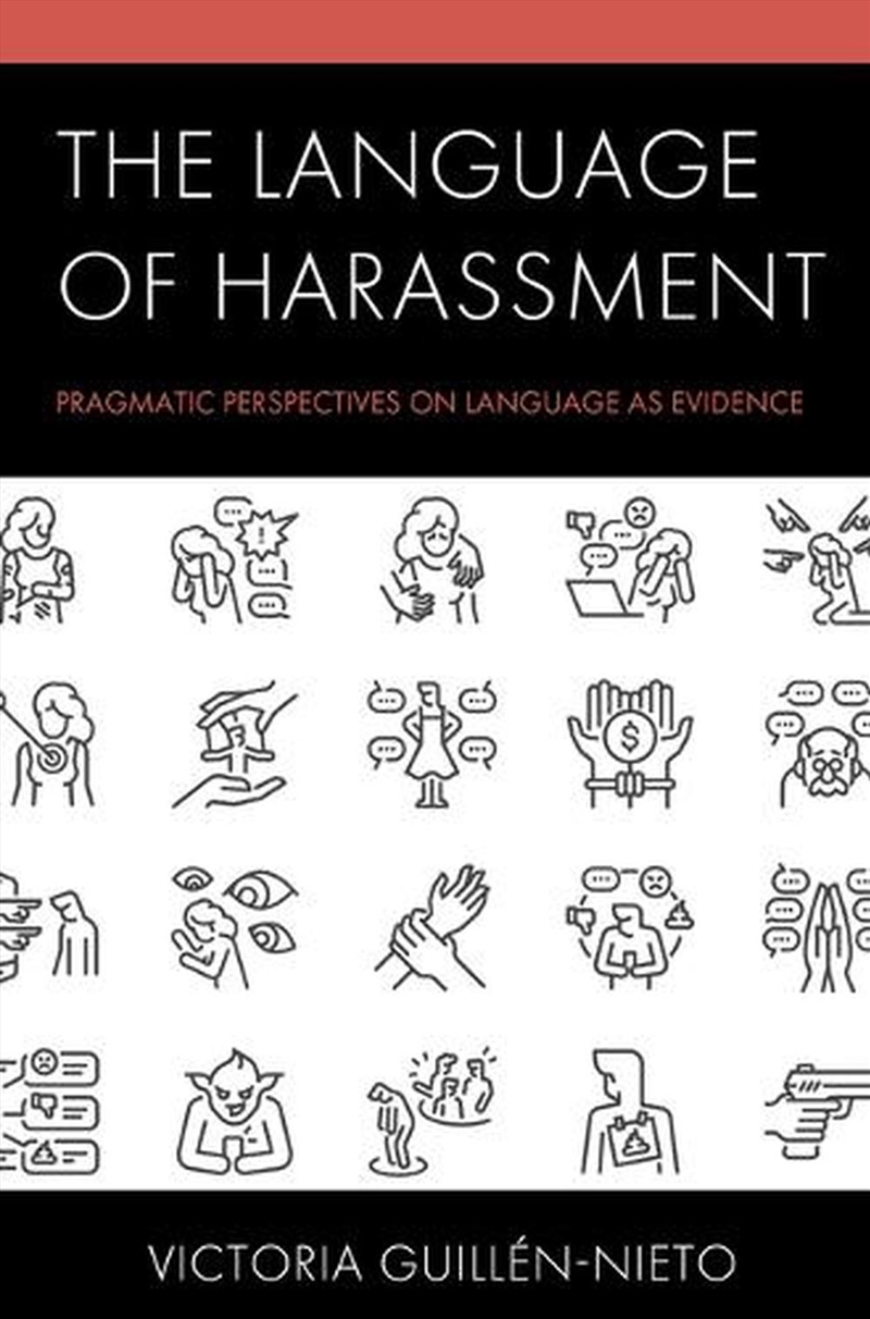 The Language of Harassment/Product Detail/Language & Linguistics