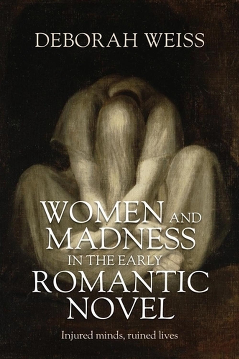 Women And Madness In The Early/Product Detail/Literature & Poetry