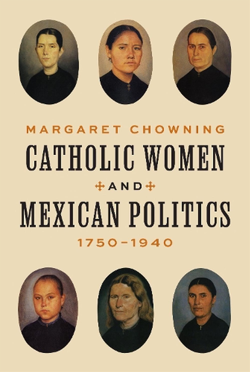 Catholic Women And Mexican Pol/Product Detail/History