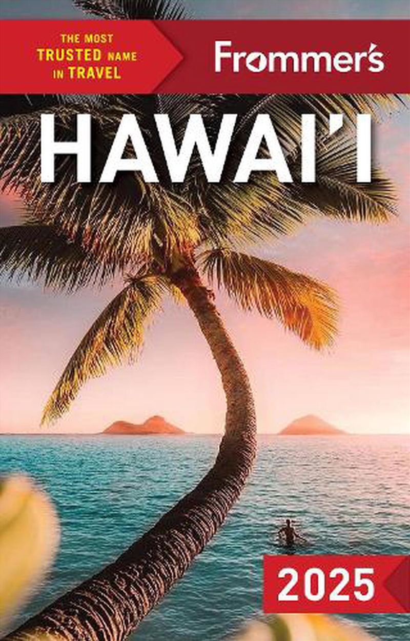 Frommer's Hawaii 2025/Product Detail/History