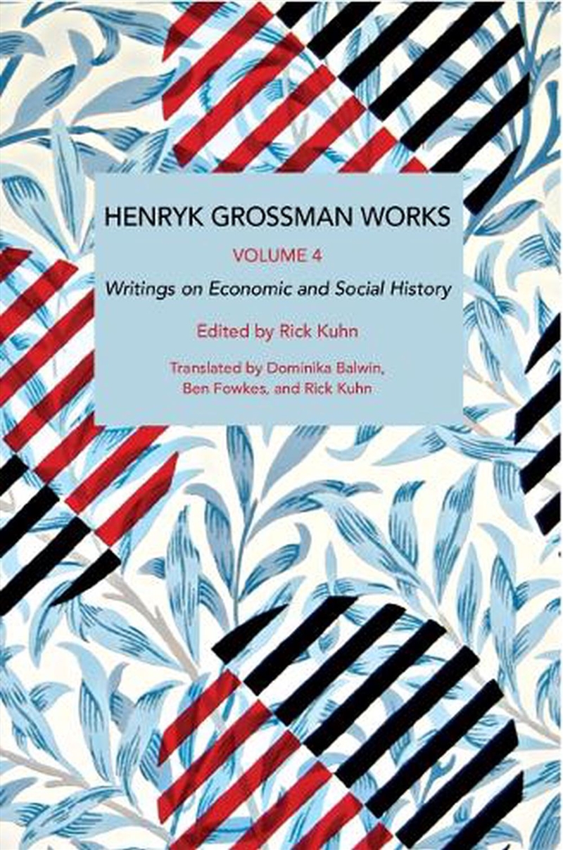 Henryk Grossman Works, Volume/Product Detail/Business Leadership & Management