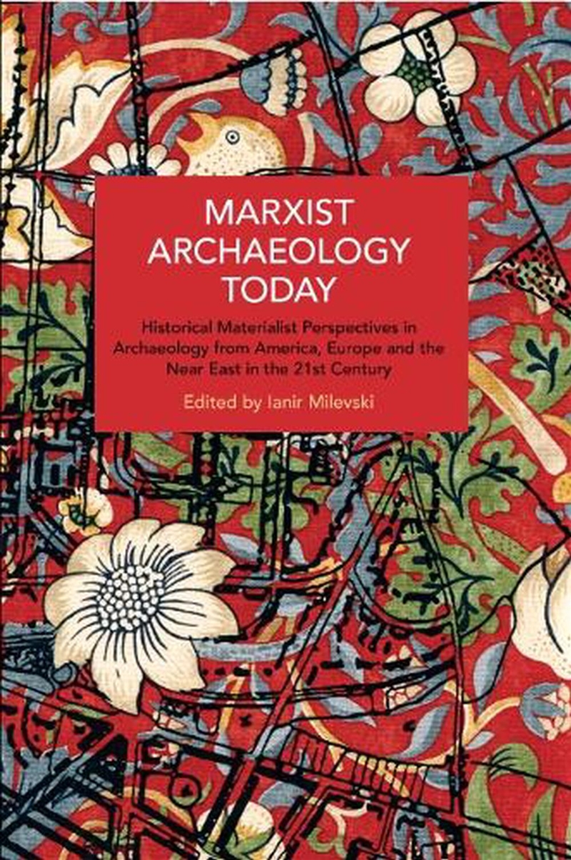 Marxist Archaeology Today/Product Detail/History