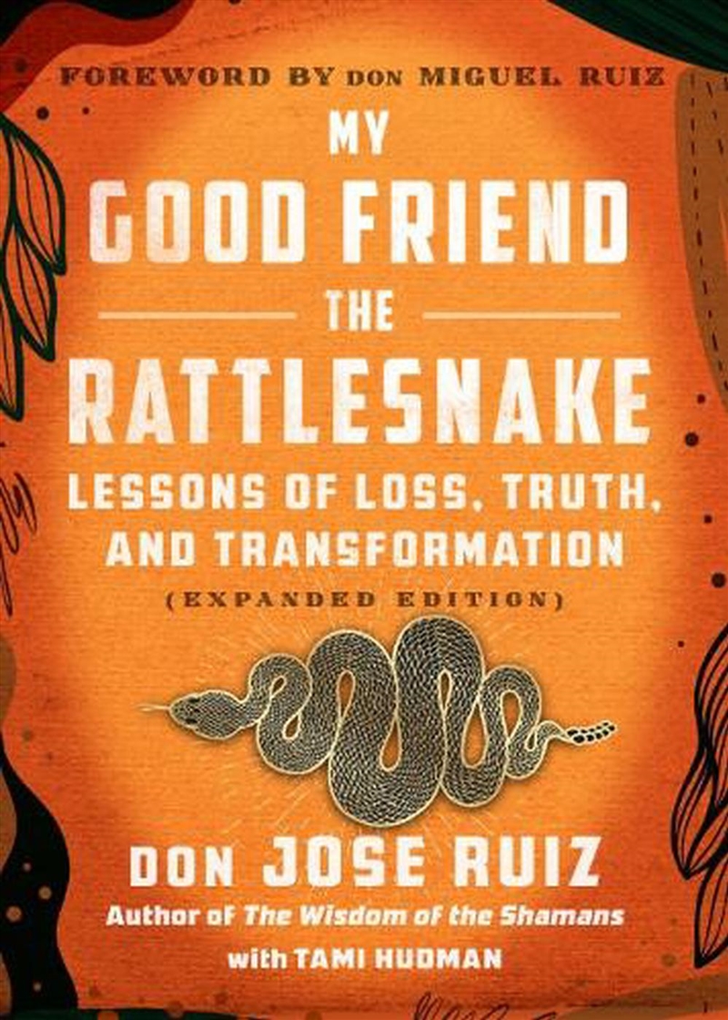 My Good Friend The Rattlesnake/Product Detail/Self Help & Personal Development