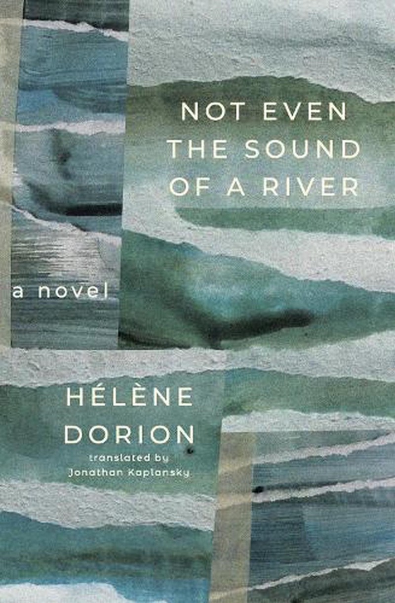 Not Even The Sound Of A River/Product Detail/General Fiction Books