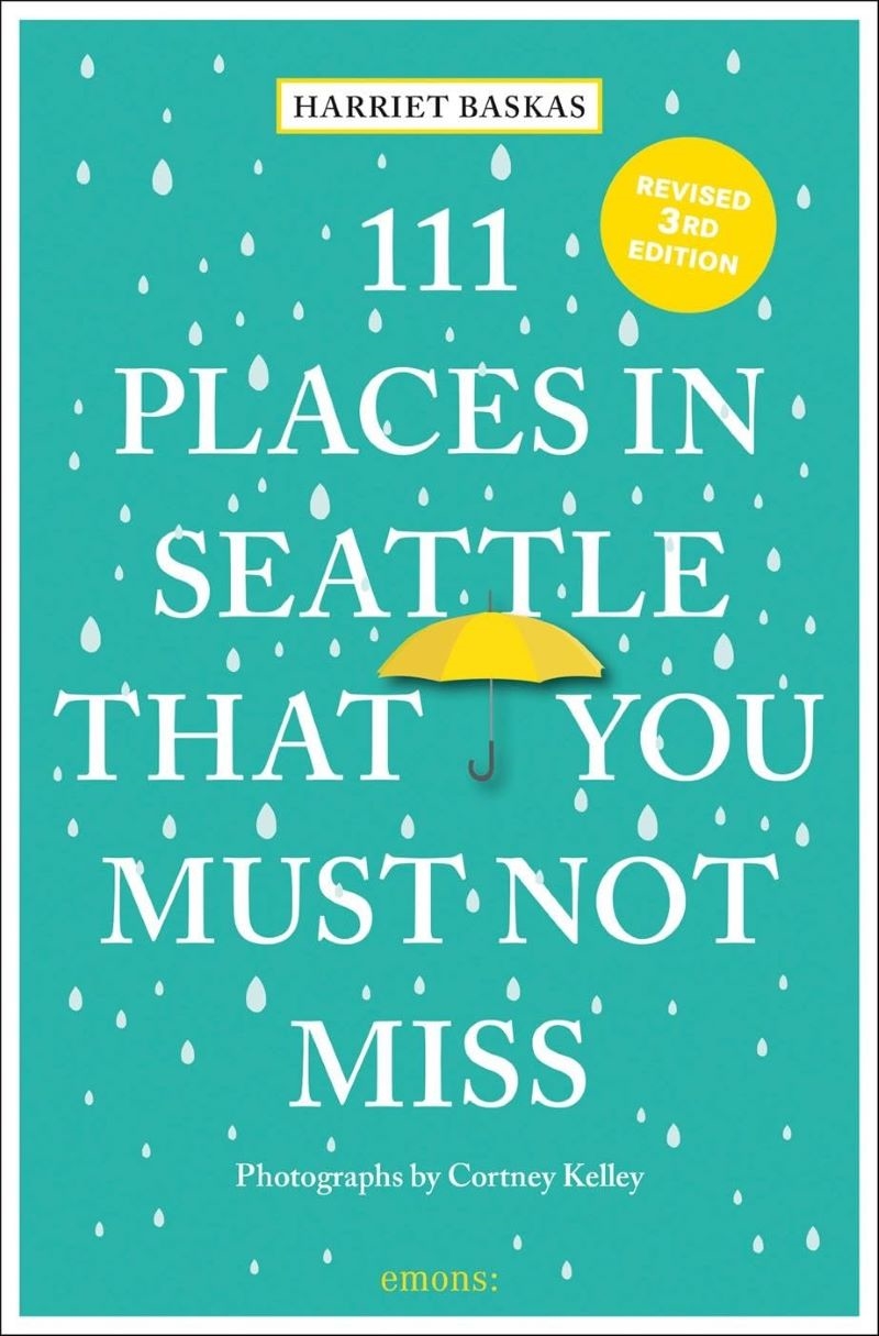 111 Places in Seattle That You Must Not Miss/Product Detail/Travel & Holidays