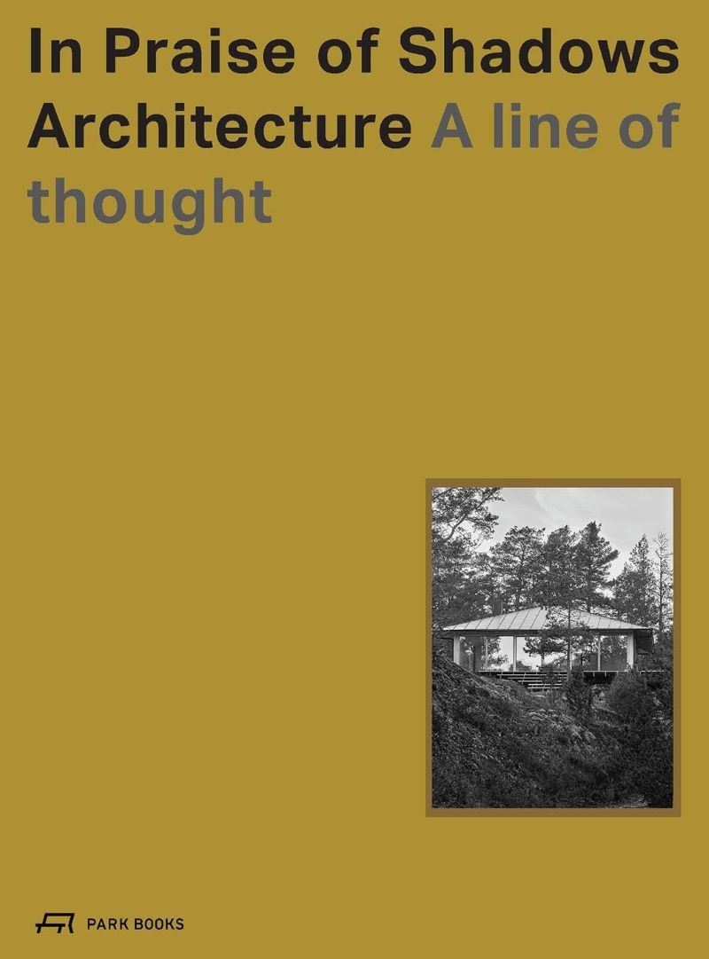 In Praise of Shadows Architecture - A Line of Thought/Product Detail/Reading