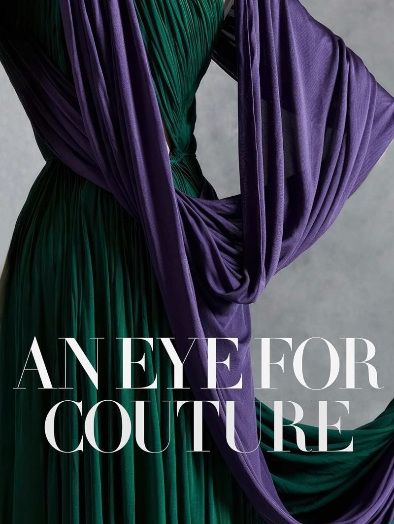 An Eye for Couture - A Collector's Exploration of 20th Century Fashion/Product Detail/Fashion & Style Guides