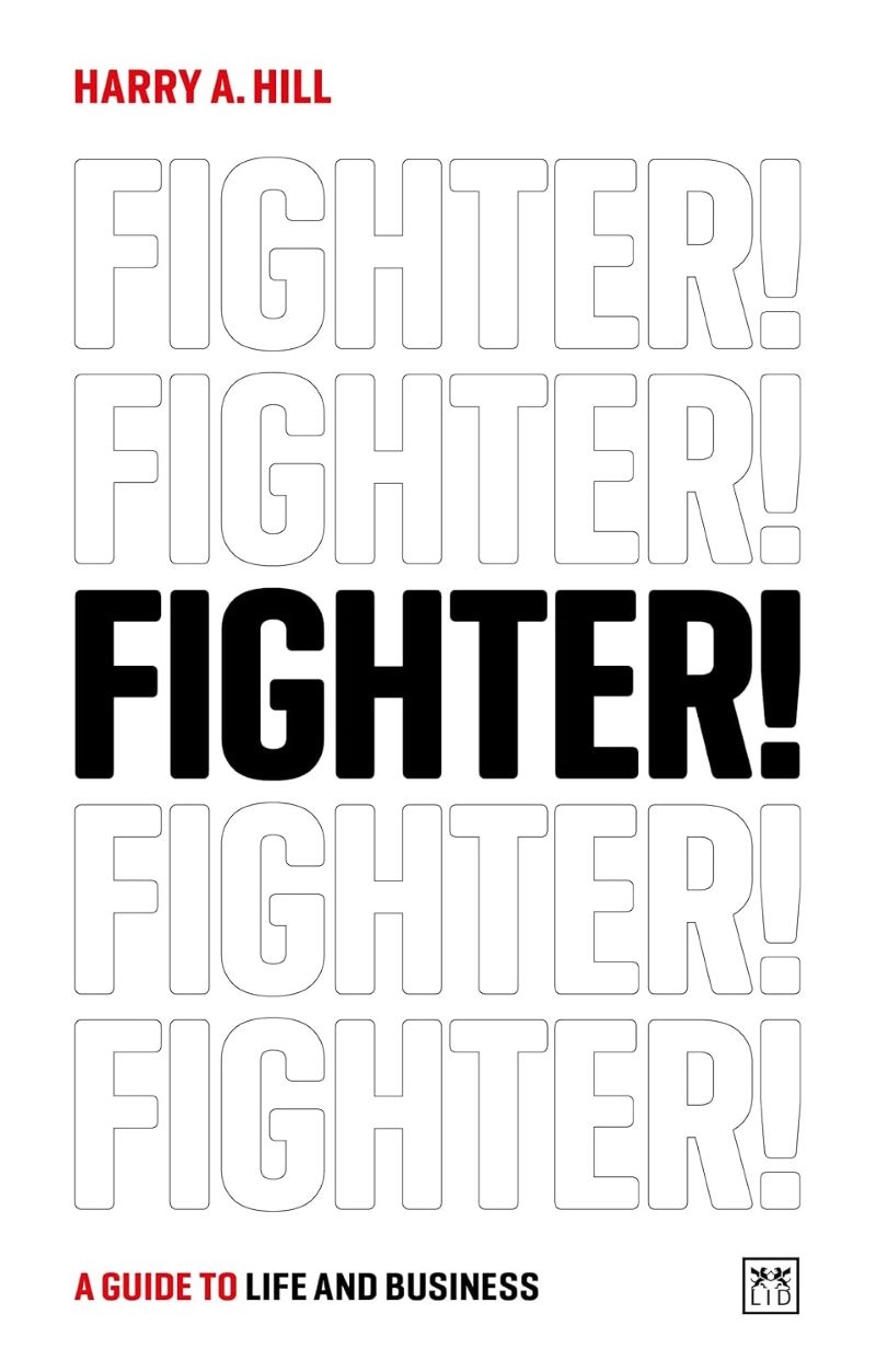 Fighter! A Guide to Life and Business/Product Detail/Self Help & Personal Development