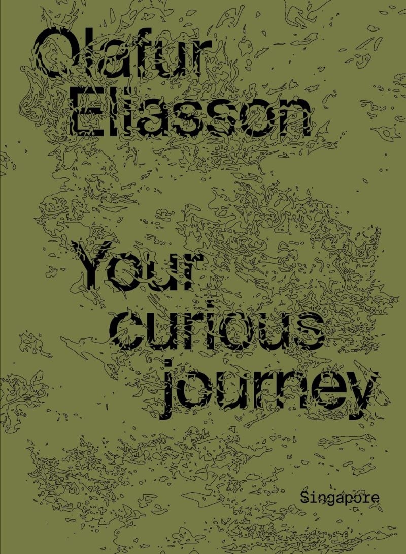 Olafur Eliasson - Your Curious Journey - Singapore/Product Detail/Reading