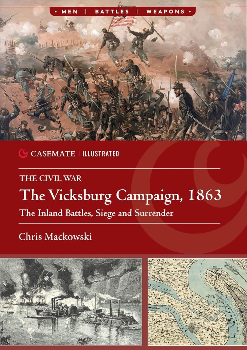 Vicksburg Campaign, 1863 - The Inland Battles, Siege and Surrender/Product Detail/History