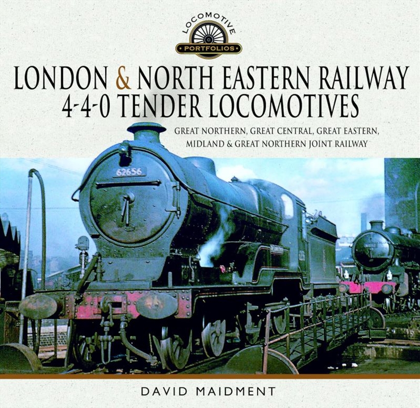 London & North Eastern Railway 4-4-0 Tender Locomotives - Great Northern, Great Central, Great Easte/Product Detail/Transportation