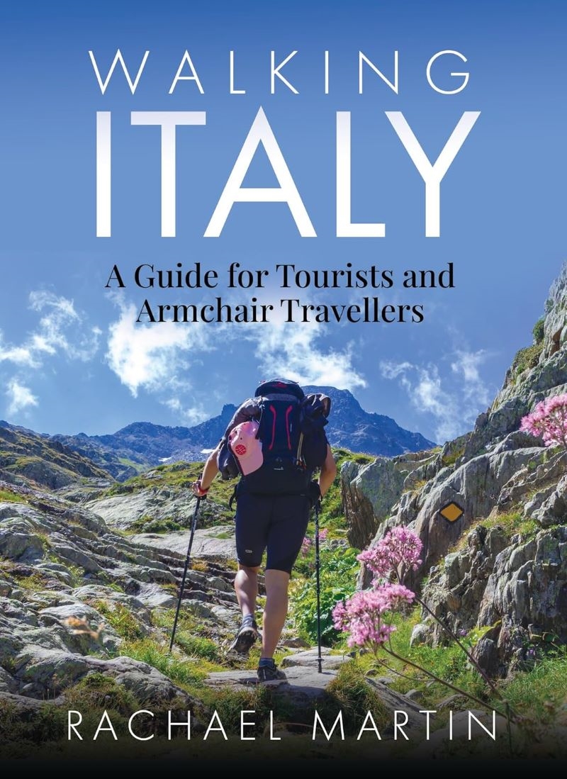 Walking Italy - A Guide for Tourists and Armchair Travellers/Product Detail/Travel & Holidays