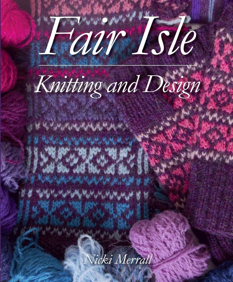 Fair Isle Knitting and Design/Product Detail/Crafts & Handiwork