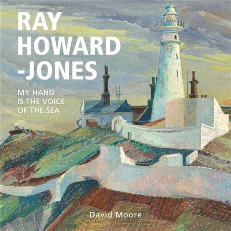 Ray Howard-Jones - My Hand is the Voice of the Sea/Product Detail/Reading