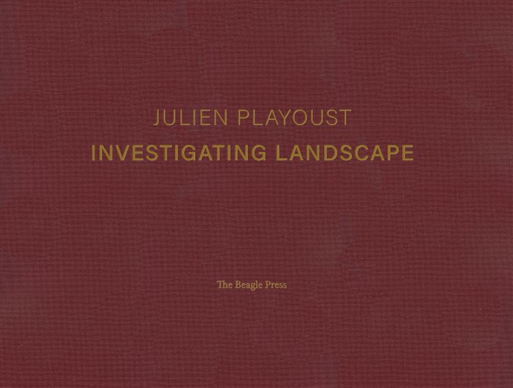 Julien Playoust - Investigating Landscape/Product Detail/Reading