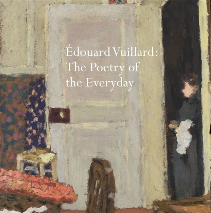 Edouard Vuillard - The Poetry of the Everyday/Product Detail/Reading