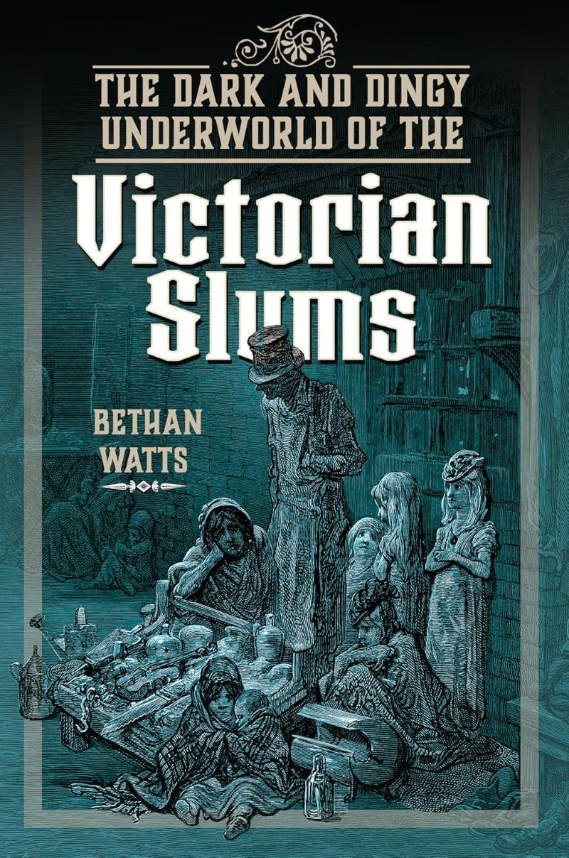 Dark and Dingy Underworld of the Victorian Slums/Product Detail/History