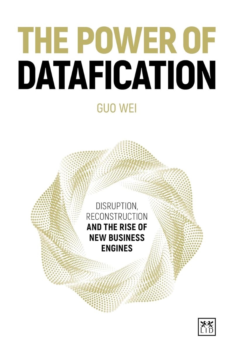 Power of Datafication - Disruption, reconstruction and the rise of new business engines/Product Detail/Business Leadership & Management