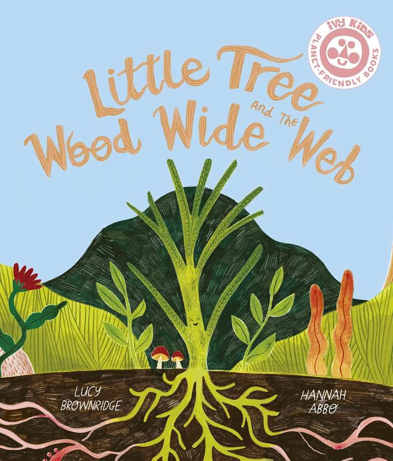 Little Tree and the Wood Wide Web/Product Detail/Early Childhood Fiction Books