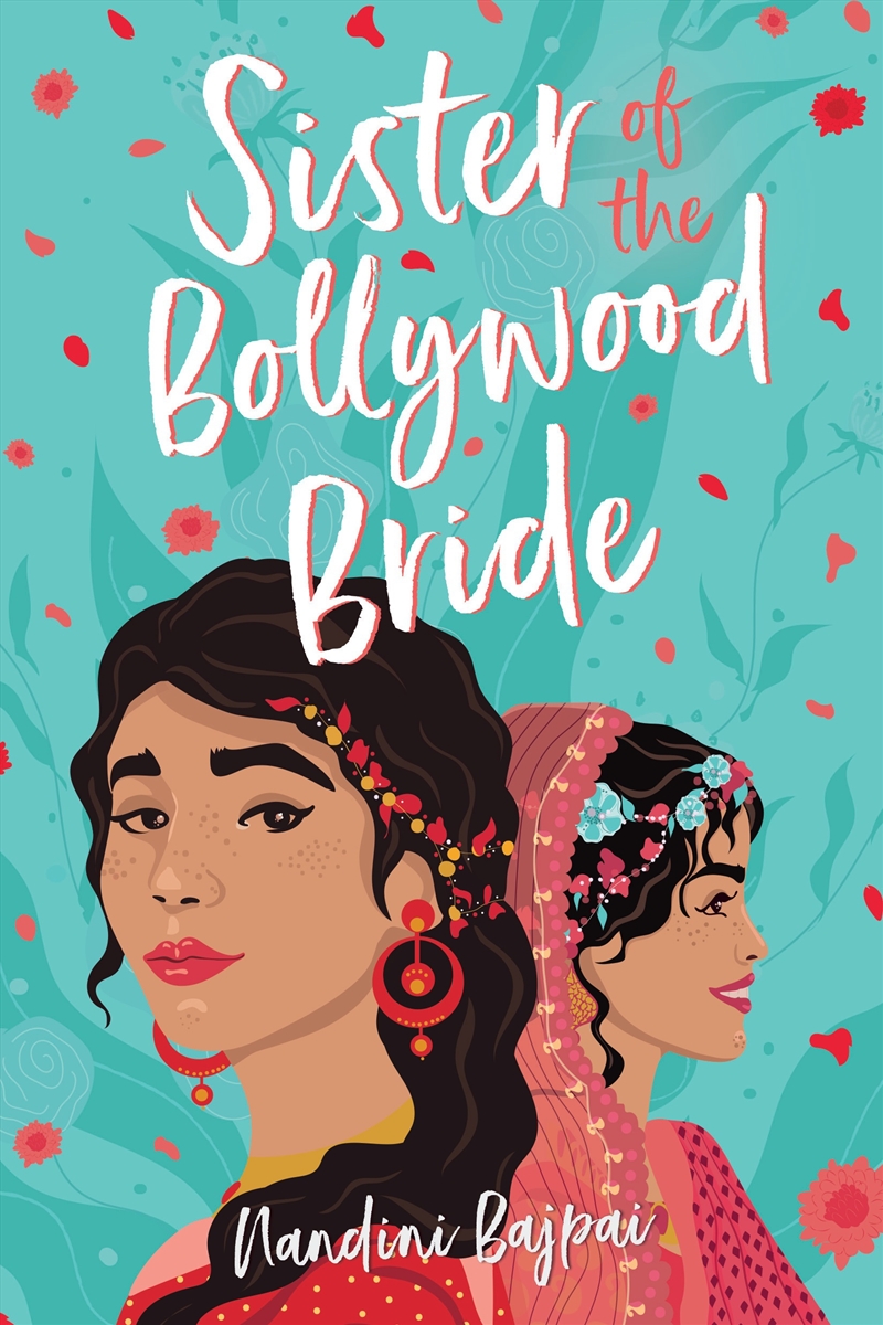 Sister of the Bollywood Bride/Product Detail/Young Adult Fiction