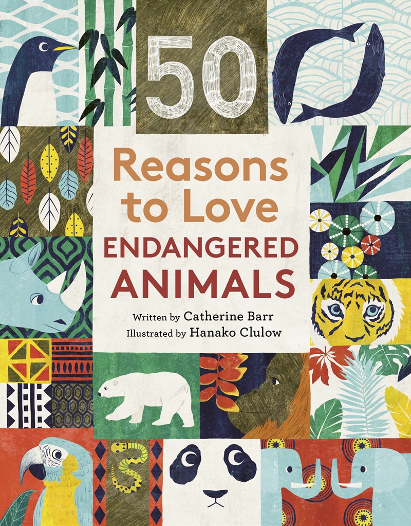 50 Reasons To Love Endangered Animals/Product Detail/Childrens