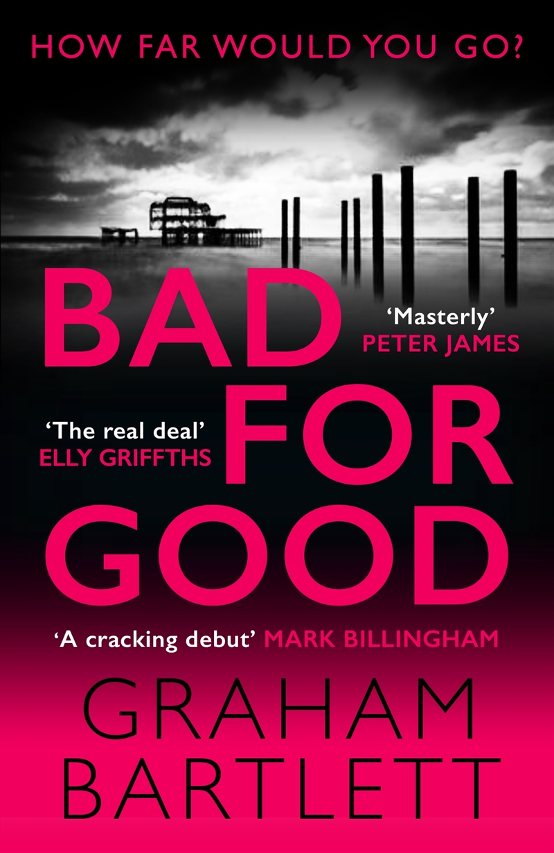 Bad for Good (Jo Howe #1)/Product Detail/Crime & Mystery Fiction