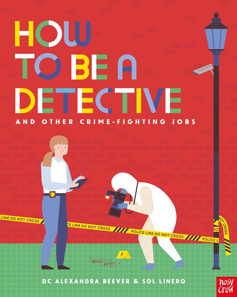 How to be a Detective and Other Crime-Fighting Jobs/Product Detail/Childrens