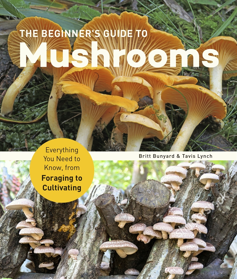 The Beginner's Guide to Mushrooms/Product Detail/Gardening