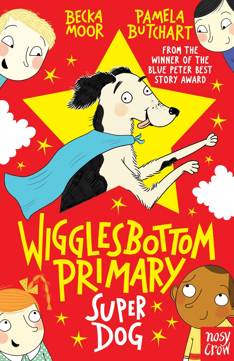 Super Dog! (Wigglesbottom Primary)/Product Detail/Childrens Fiction Books