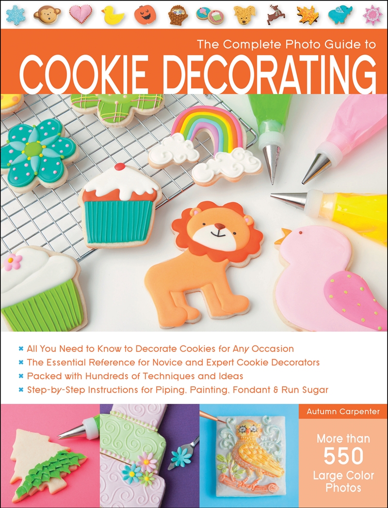 The Complete Photo Guide to Cookie Decorating/Product Detail/Recipes, Food & Drink