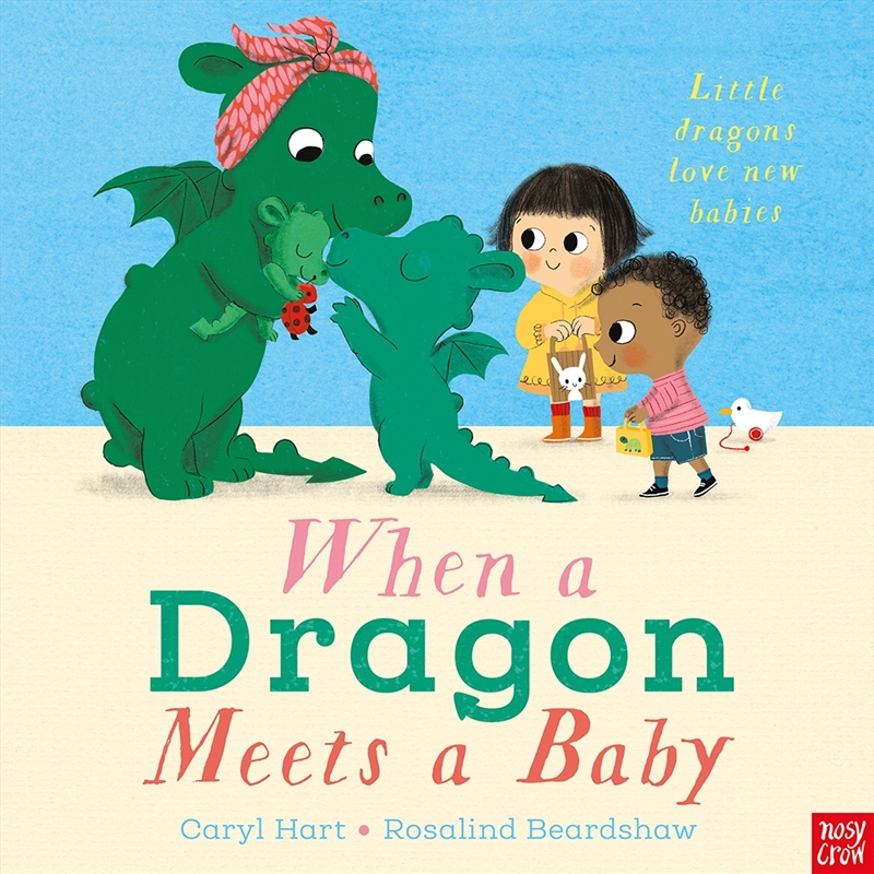 When a Dragon Meets a Baby/Product Detail/Early Childhood Fiction Books